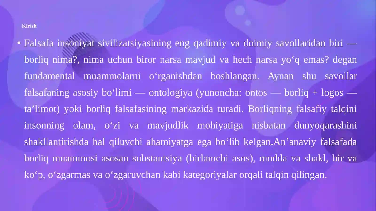 Borliqning falsafiy talqini: an’anaviy va zamonaviy dashuvlar 3