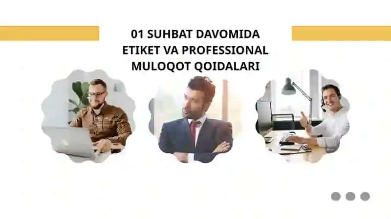 HAMKORLAR BILAN SUHBAT VA MUZOKARALAR O'TKAZISH ETIKETI 3