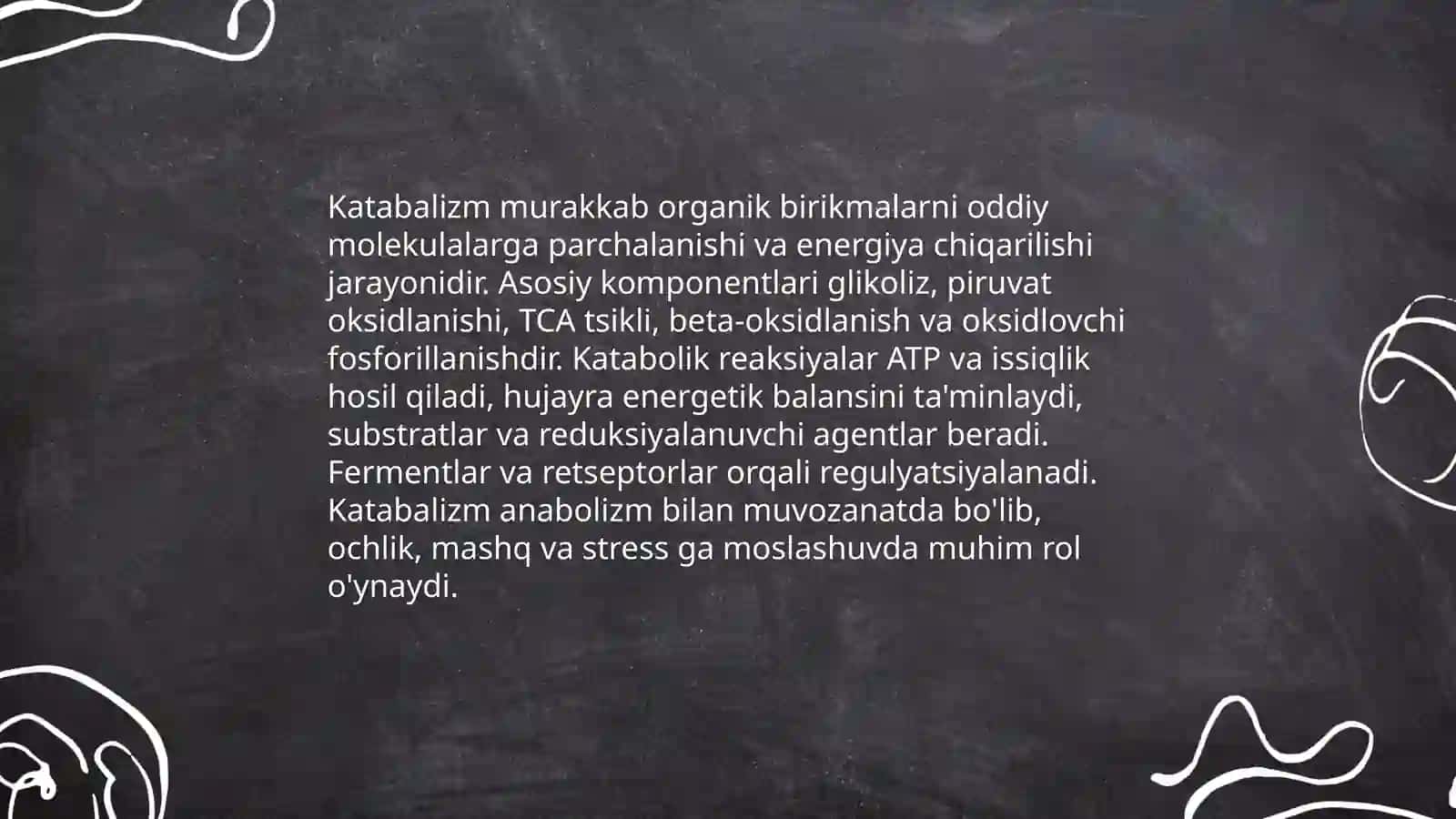 Katabalizmni ahamiyati 3