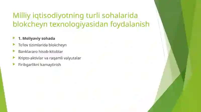 Milliy iqtisodiyotni turli sohalarda blokcheyn texnalogiyasidan foydalanish yullari 3