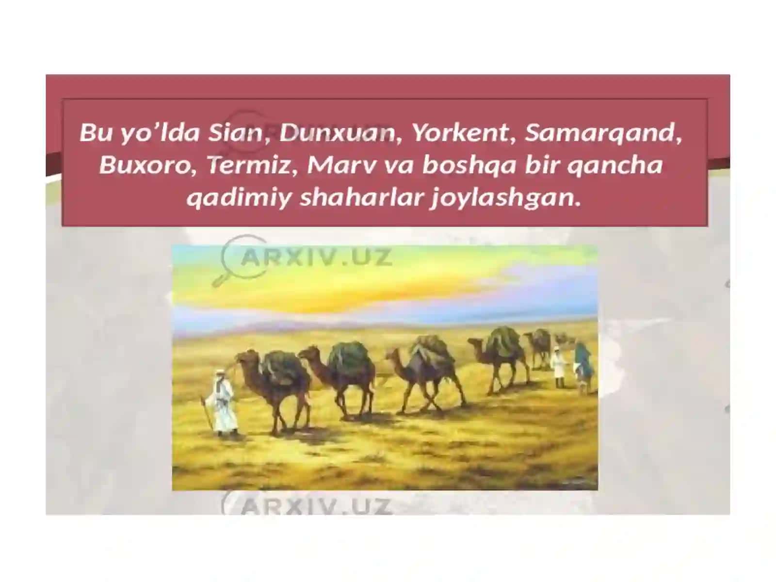 Buyuk ipak yôlining tarixi 3