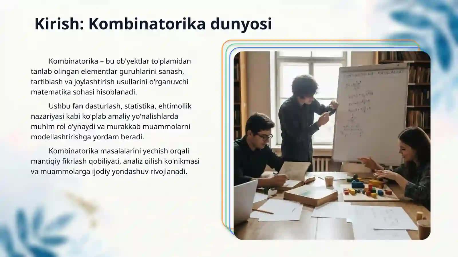 Kombinatorika mavzusidagi formulalar yordamida yechiladigan masalalar tuzish. 3