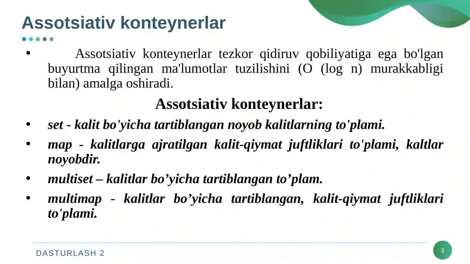 Assotsiativ konteynerlar, Tartiblanmagan assotsiativ konteynerlar 3