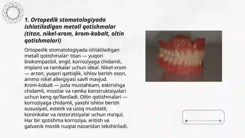 Ortopedik stomatologiyada qo'llaniladigan materiallar 3