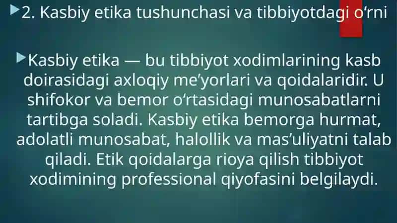 Tibbiyot xodimlarining madaniyati.Kasbiy etika va deontologiya 3