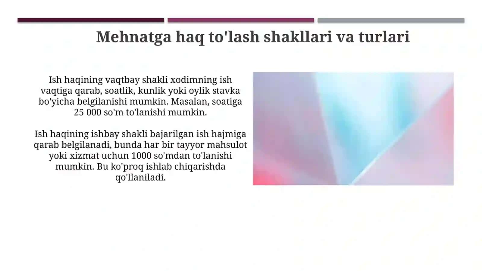 Mehnatga haq to'lash 3