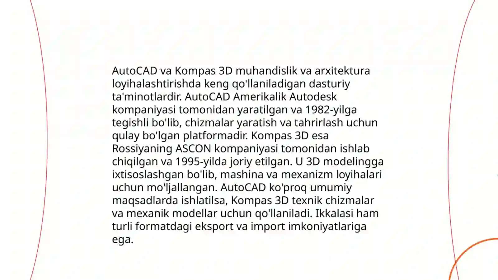 AutoCAD va Kompas 3D: Umumiy ko'rinish 3