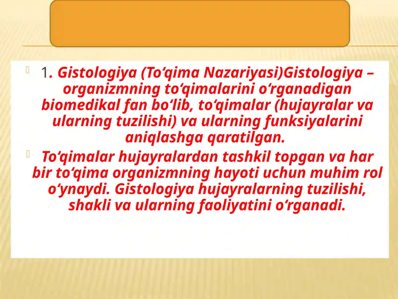 Gistologiya, Sitologiya va Embriologiya Fanidan Taqdimot 3