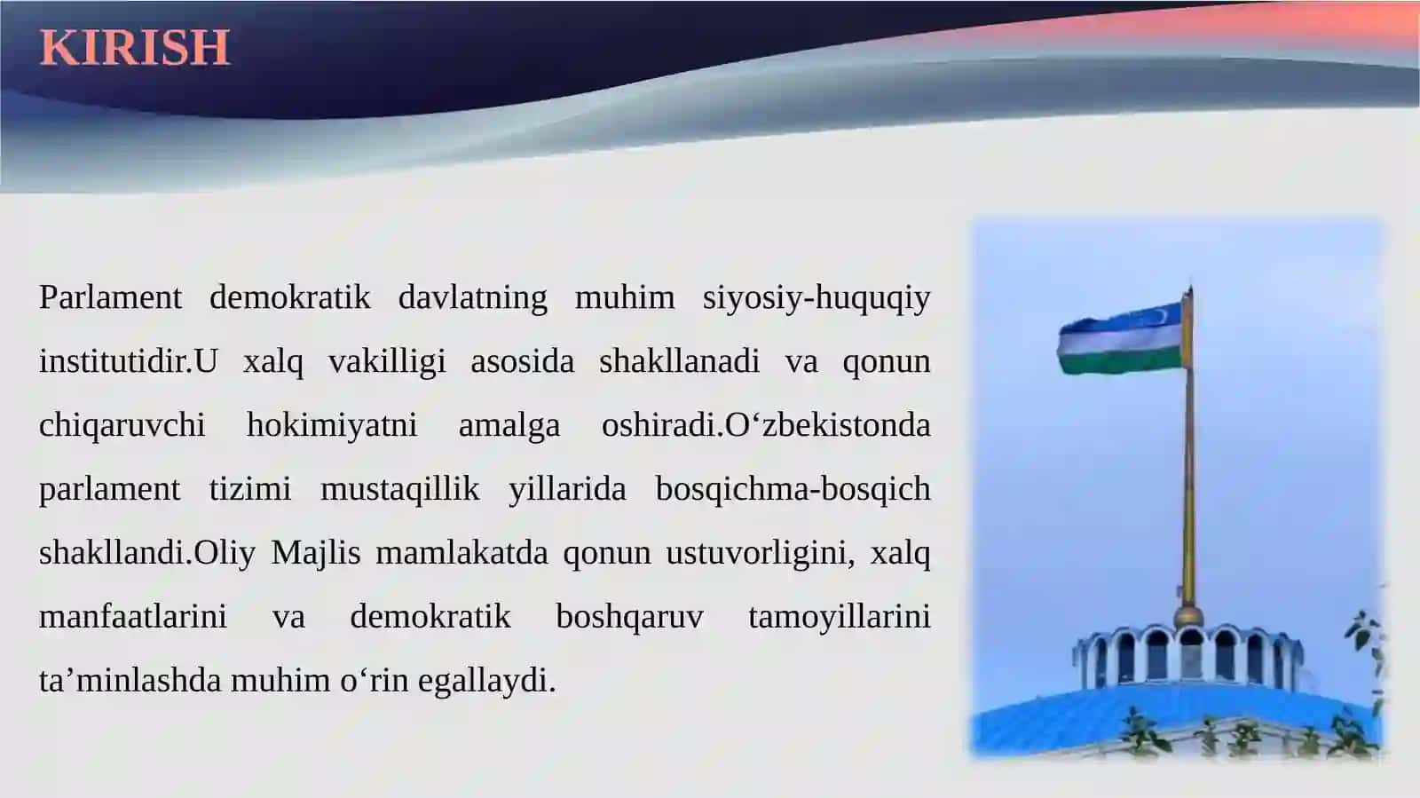 O‘zbekiston Respublikasida Parlamentning vujudga kelishi va parlament islohotlari. 3