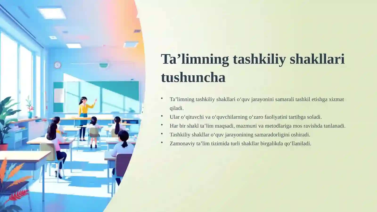 Ta’limning tashkillashtiruvchi shakllari va vositalari 3