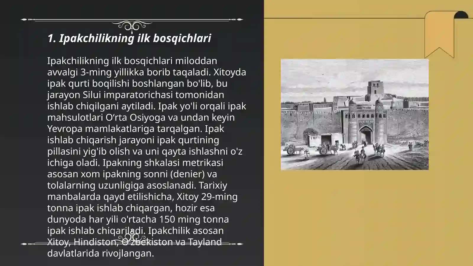 Ipakchilikni kelib chiqish tarixi 3