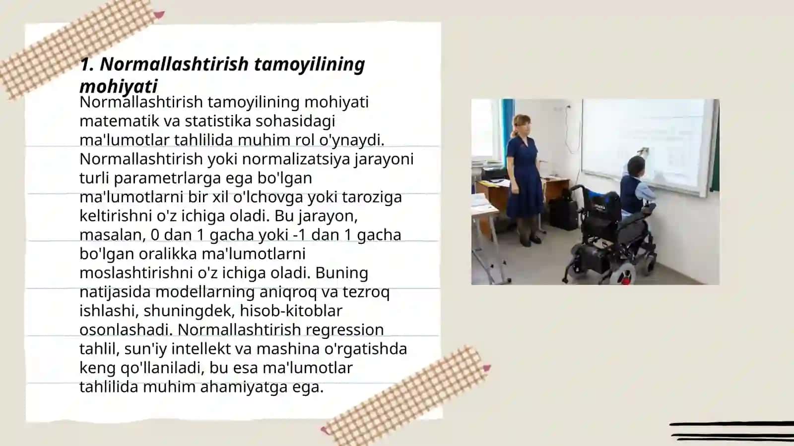 Normallashtirish tamoyilining mohiyati 3