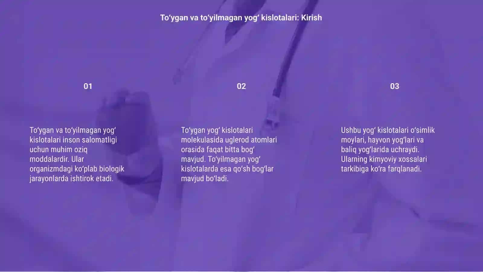To'yingan va to'yinmagan yog' kislotalari 3