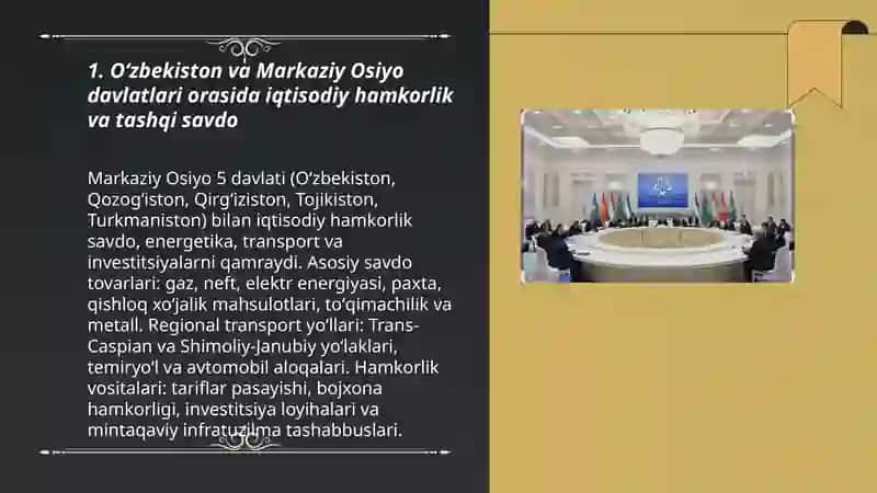 Oʻzbekiston va Markaziy Osiyo davlatlar hamkorligi 3