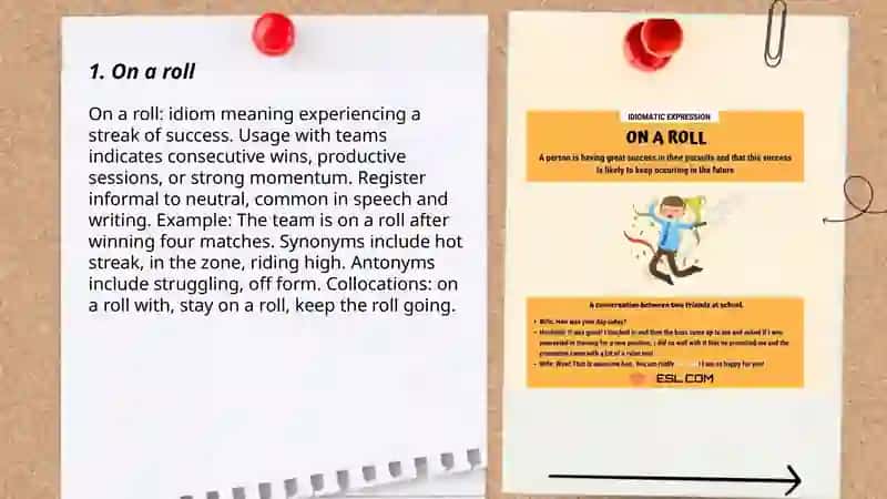 Learning idioms under the topic of "Team on a roll" 3