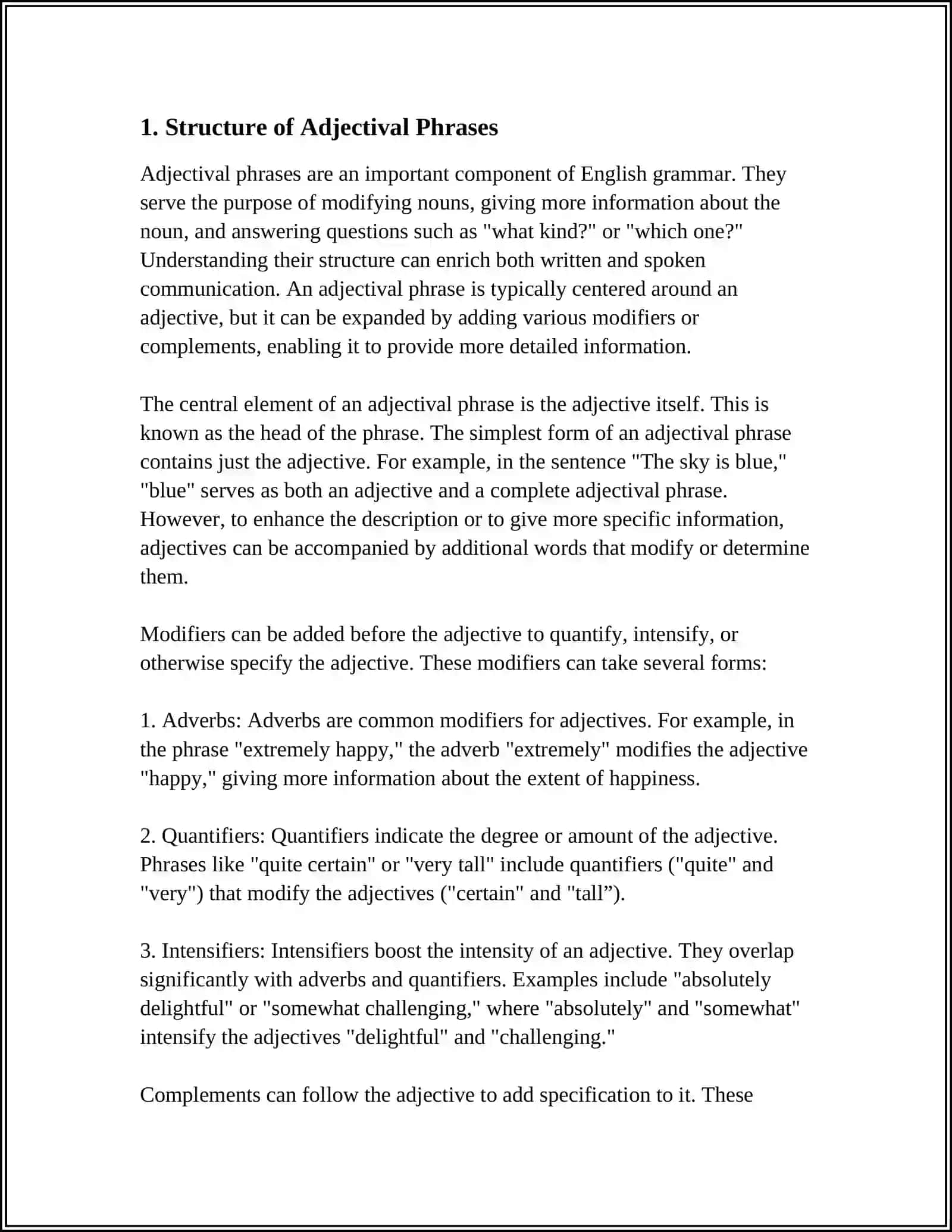 THE SYNTAX OF ADJECTIVAL AND ADVERBIAL PHRASES: MODIFICATION AND COMPLEMENTATION 3