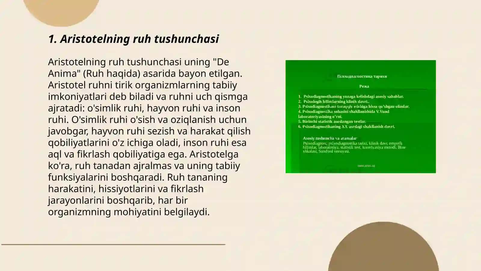 VII-V asrlarda psixologiya rivojlanishiga hissa qo'shgan olimlar; Aristotelning psixologiya faniga doir qarashlari 3