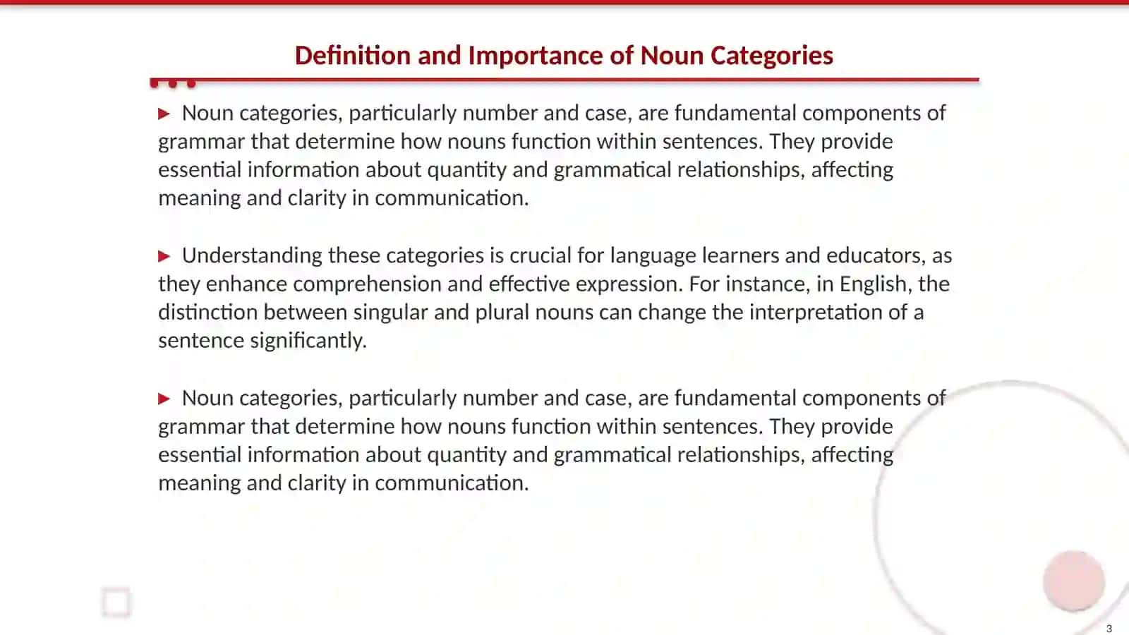 The grammatical categories of nouns:number and case 3