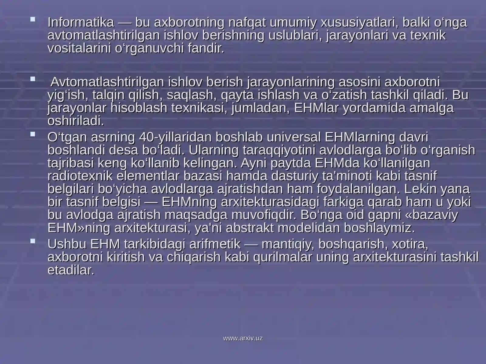 EHMlar arxitekturasi. Universal EHMlarning rivojlanish tarixi 3