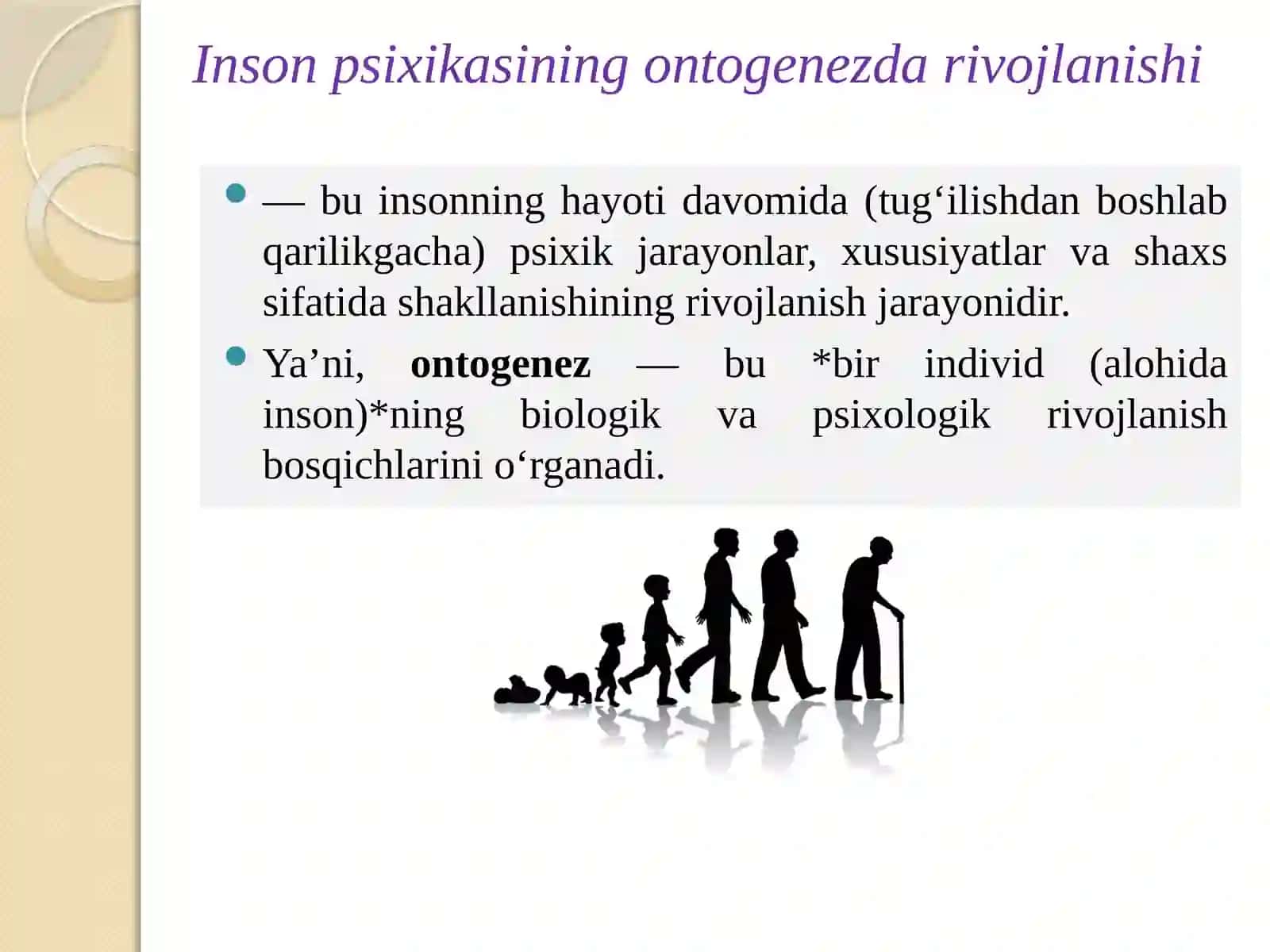 Inson psixikasi oning to'g'rizontog'enezdari vojlanishi 3