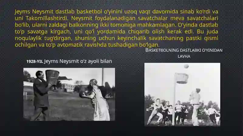 Basketbolning kelib chiqishi va rivojlanishi tarixi 3