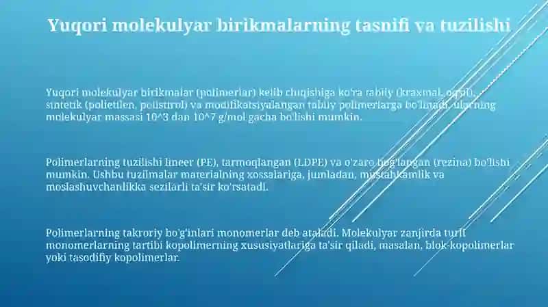 Yuqori molekulyar birikmalar va eritmalarning xossalari 3