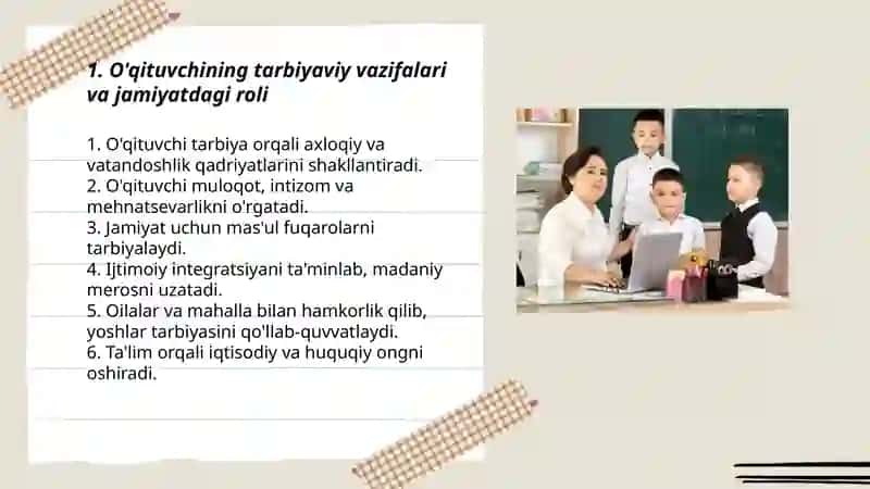 O'qituvchining jamiyatda tutgan o'rn 3