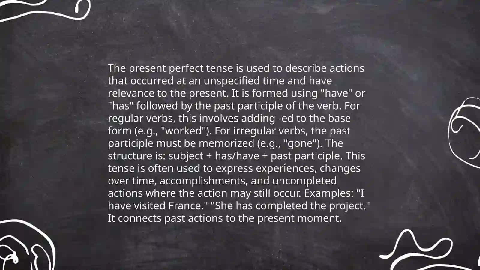 Present Perfect tens 3