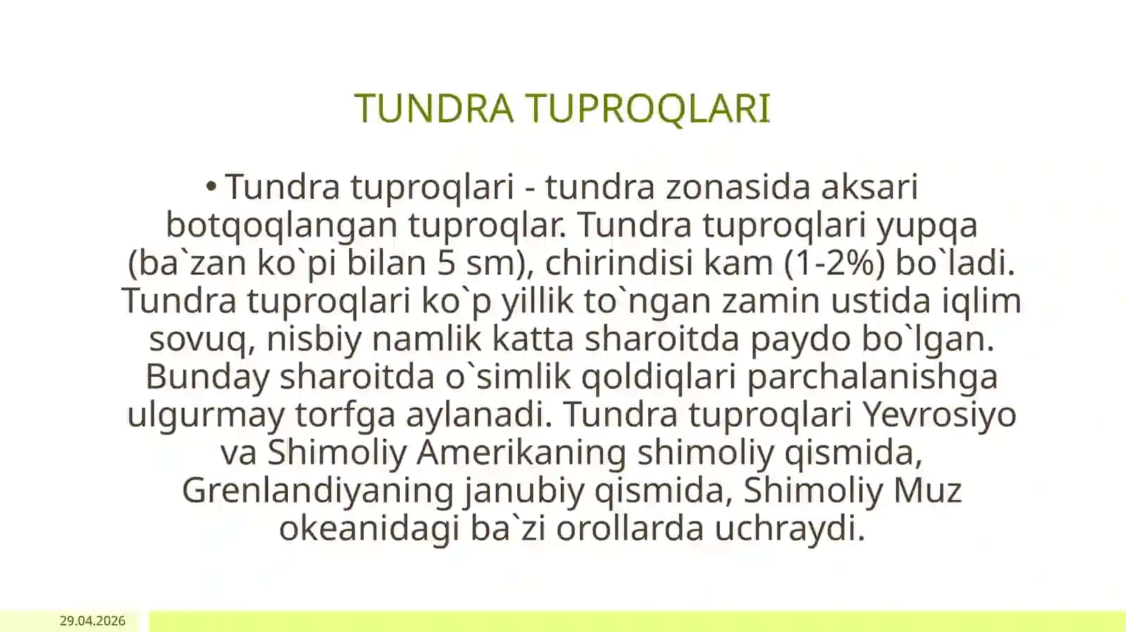 TUNDRA VA OʻRMONTUNDRA ZONASI TUPROQLARI 3