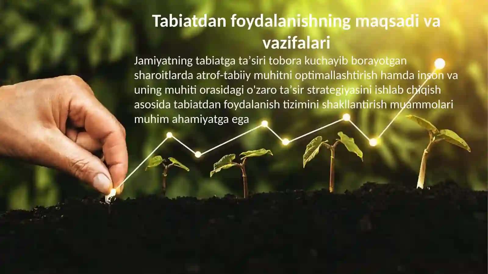 Tabiatdan foydalanish, uning turlari va prinsplari 3