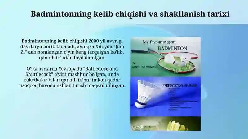 Badminton o'yinining kelib chiqishi va rivojlanish tarixi 3
