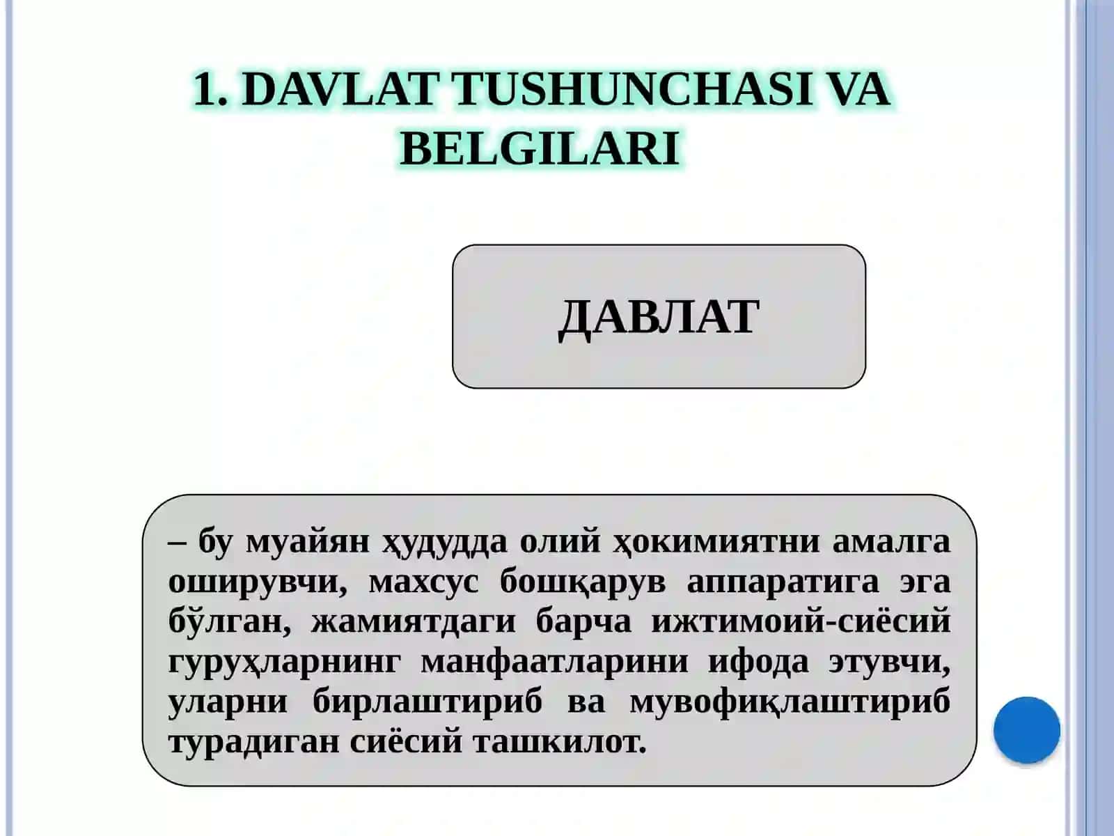 Davlat Tushunchasi,Belgilari,MohiyatiVaTiplari 3