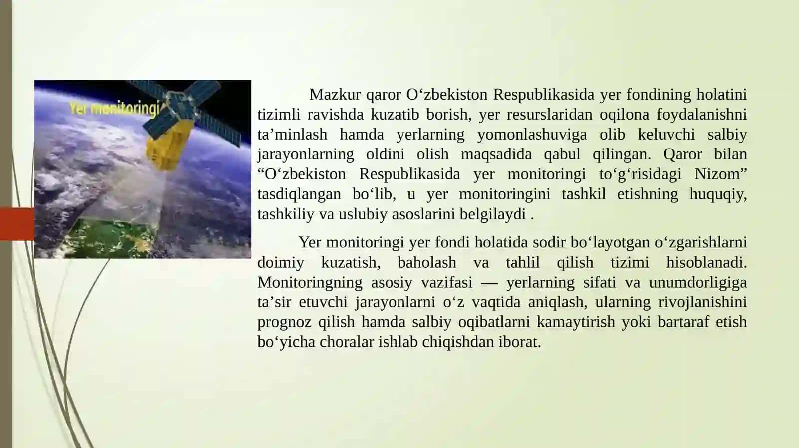 Yer monitoringi haqida O‘zbekiston Respublikasi Vazirlar Mahkamasi qarorlari, qonunlari va farmonlari bilan tanishish. 3