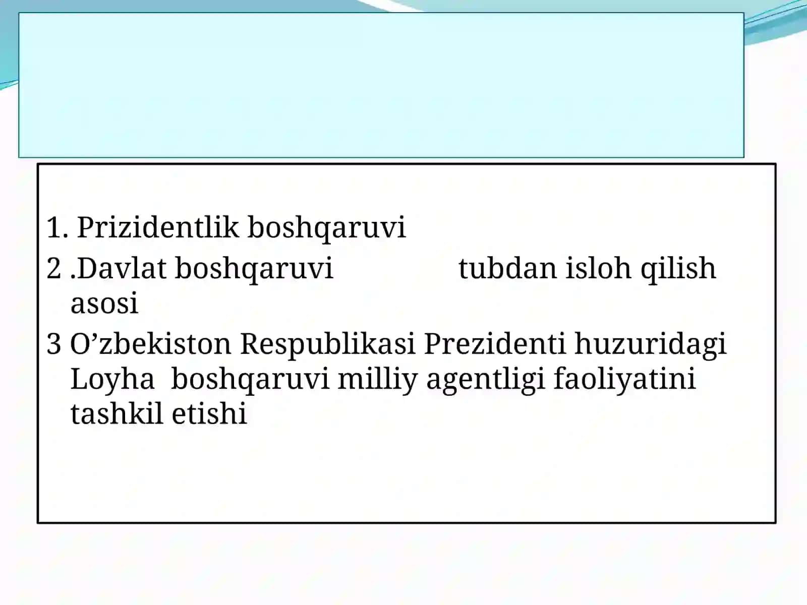 Prizidentlik boshqaruvi 3