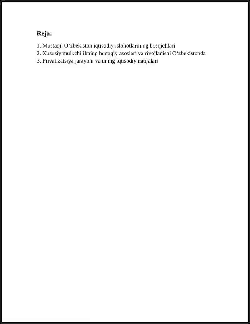 IQTISODIY ISLOHOTLAR, XUSUSIY MULKCHILIKNING SHAKLLANISHI. O‘ZBEKISTONDA BOZOR MUNOSABATLARINING RIVOJLANISHI 3