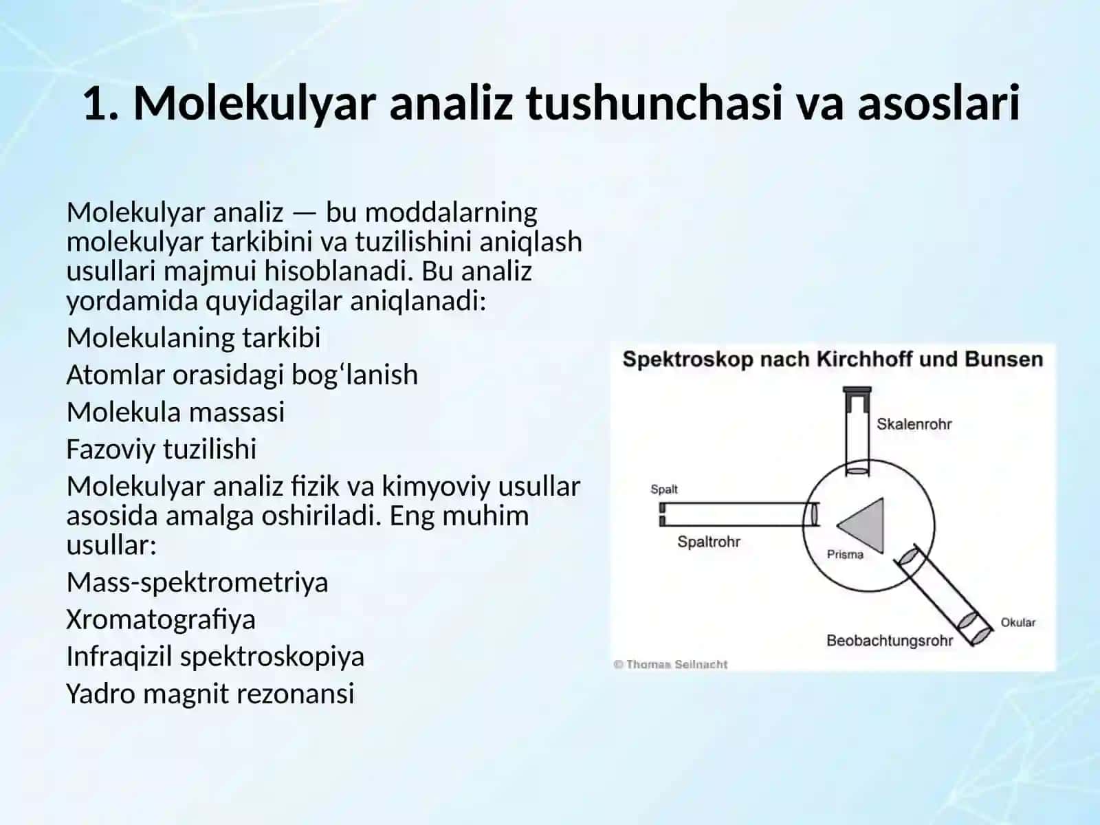Molekulyar va spektral analiz qonunlarini oʻrganish 3