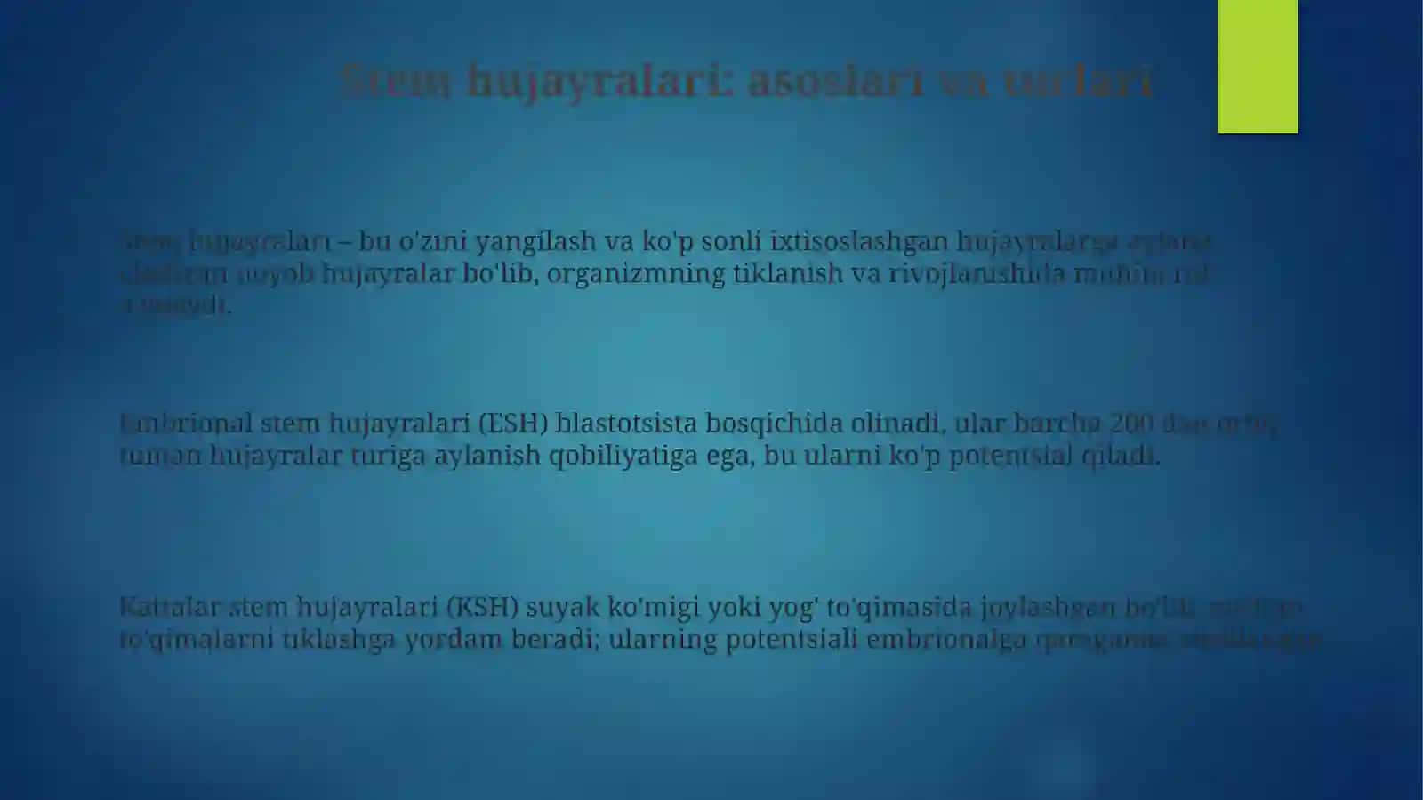 Stem hujayralarning tibbiyotdagi ahamiyati 3