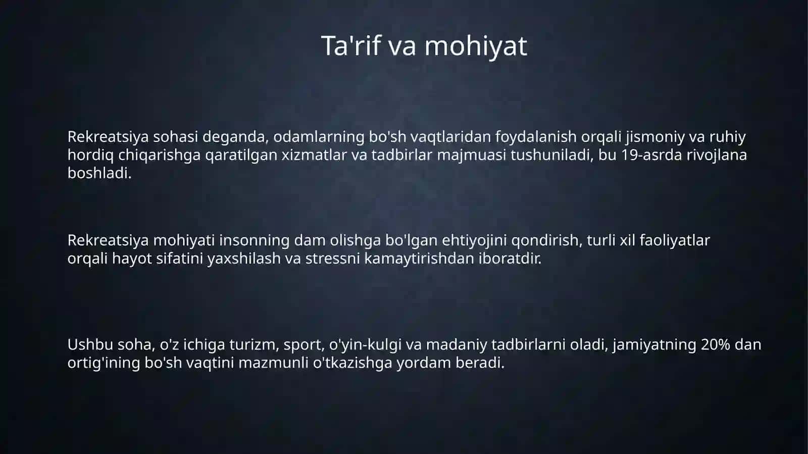 Rekreatsiya industriyasining tushunchasi 3