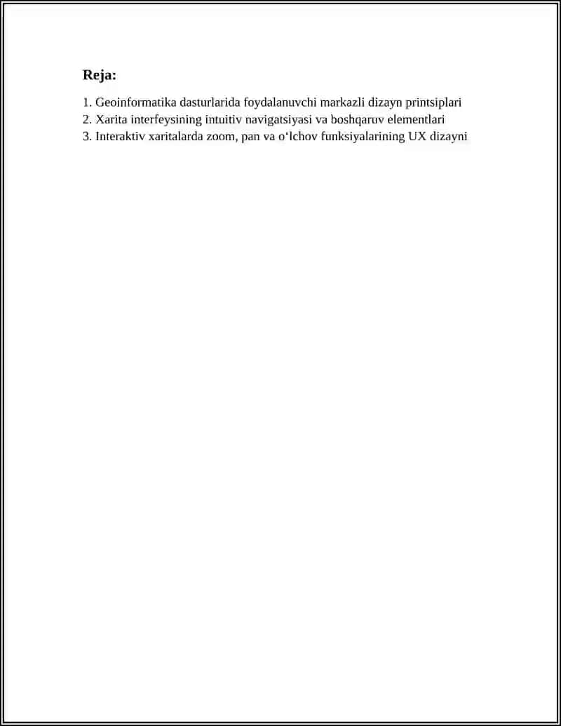GEOINFORMATIKA DASTURLARIDA FOYDALANUVCHI INTERFEYSI VA UX DIZAYNI 3