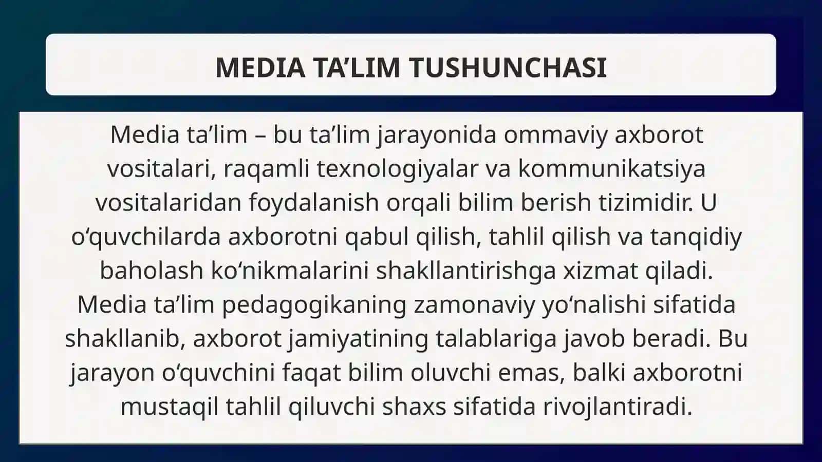 Media ta’limning pedagogikada tutgan o‘rni va ahamiyati 3