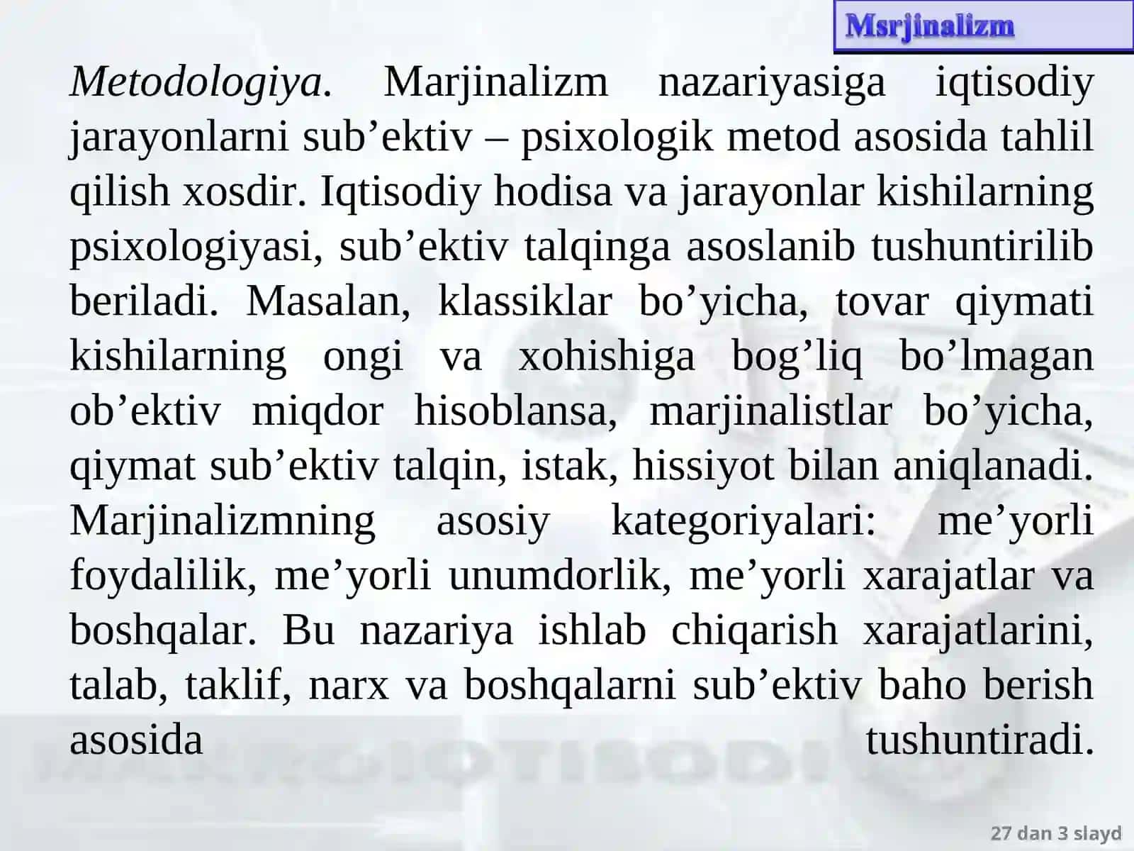 Marjinalizm iqtisodiy ta’limoti 3
