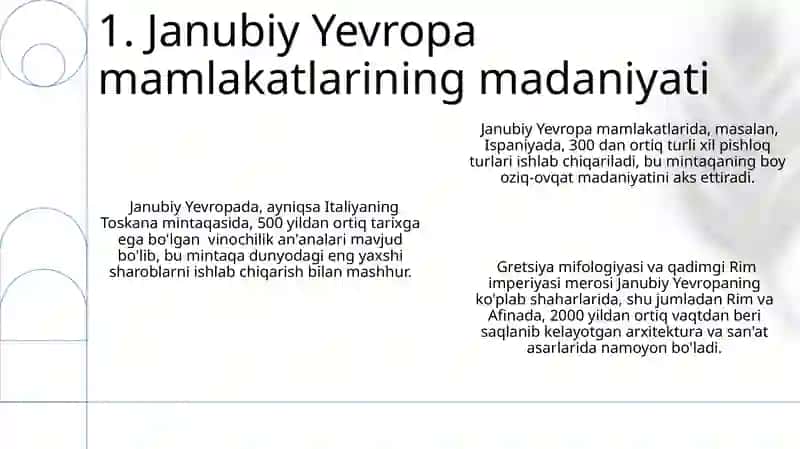 Janubiy Yevropa Mamlakatlari Madaniyati 3