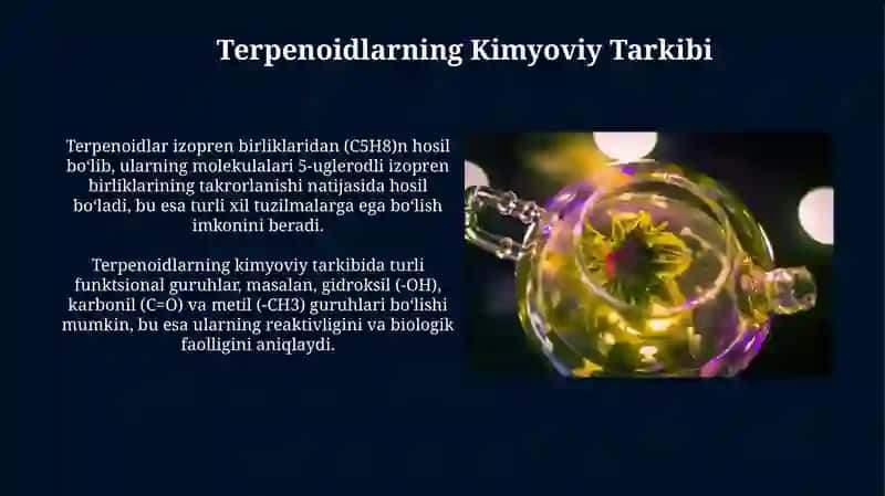 Terpenlar va terpenoidlar: xossalari va qo‘llanilishi 3