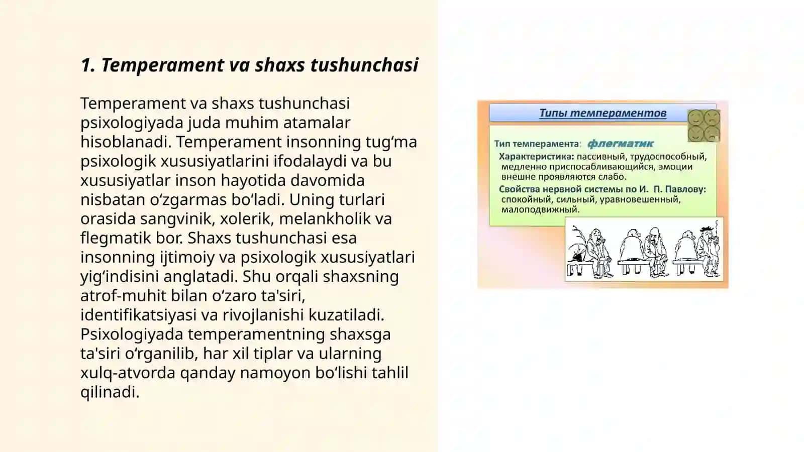 Temperament va shaxs.Temperament tiplari 3