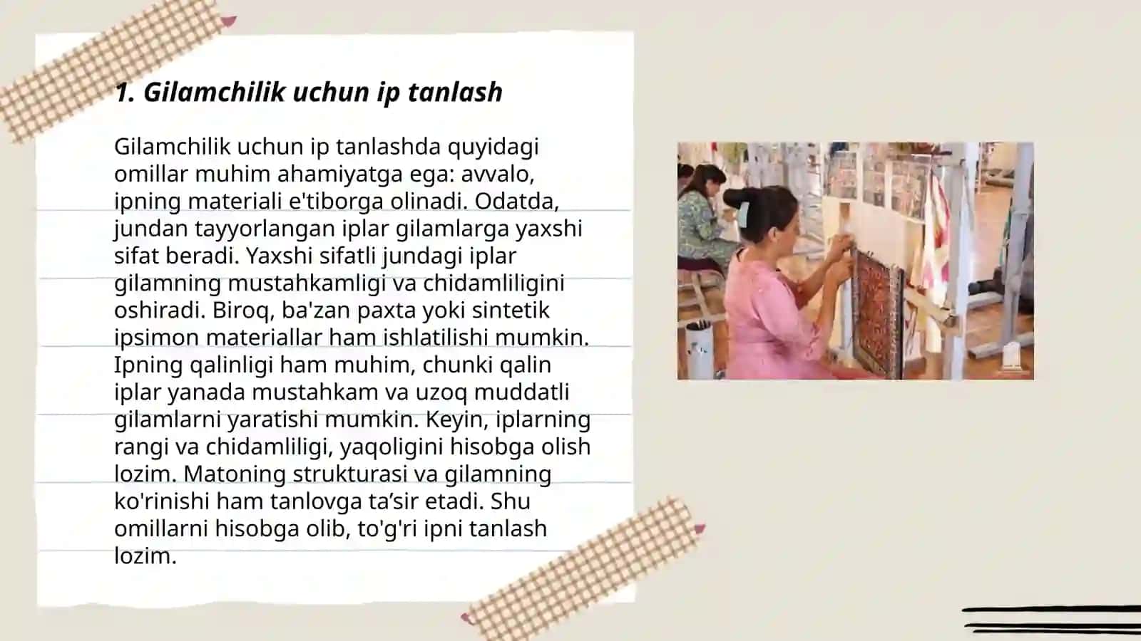 Gilamchilikga hom ashyo tayyorlash 3