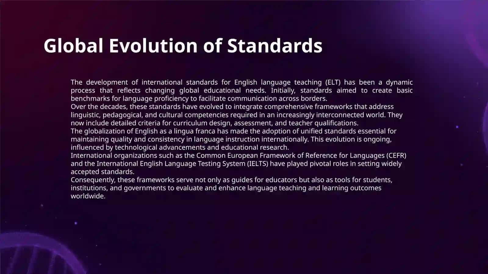 THE ROLE OF INTERNATIONAL STANDARDS IN ENGLISH LANGUAGE TEACHING 3
