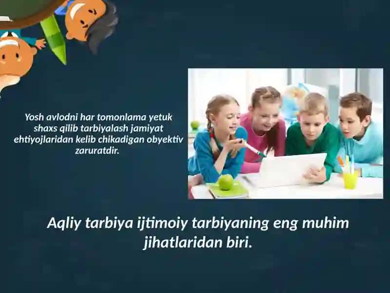 Aqliy tarbiya va ta’lim 3