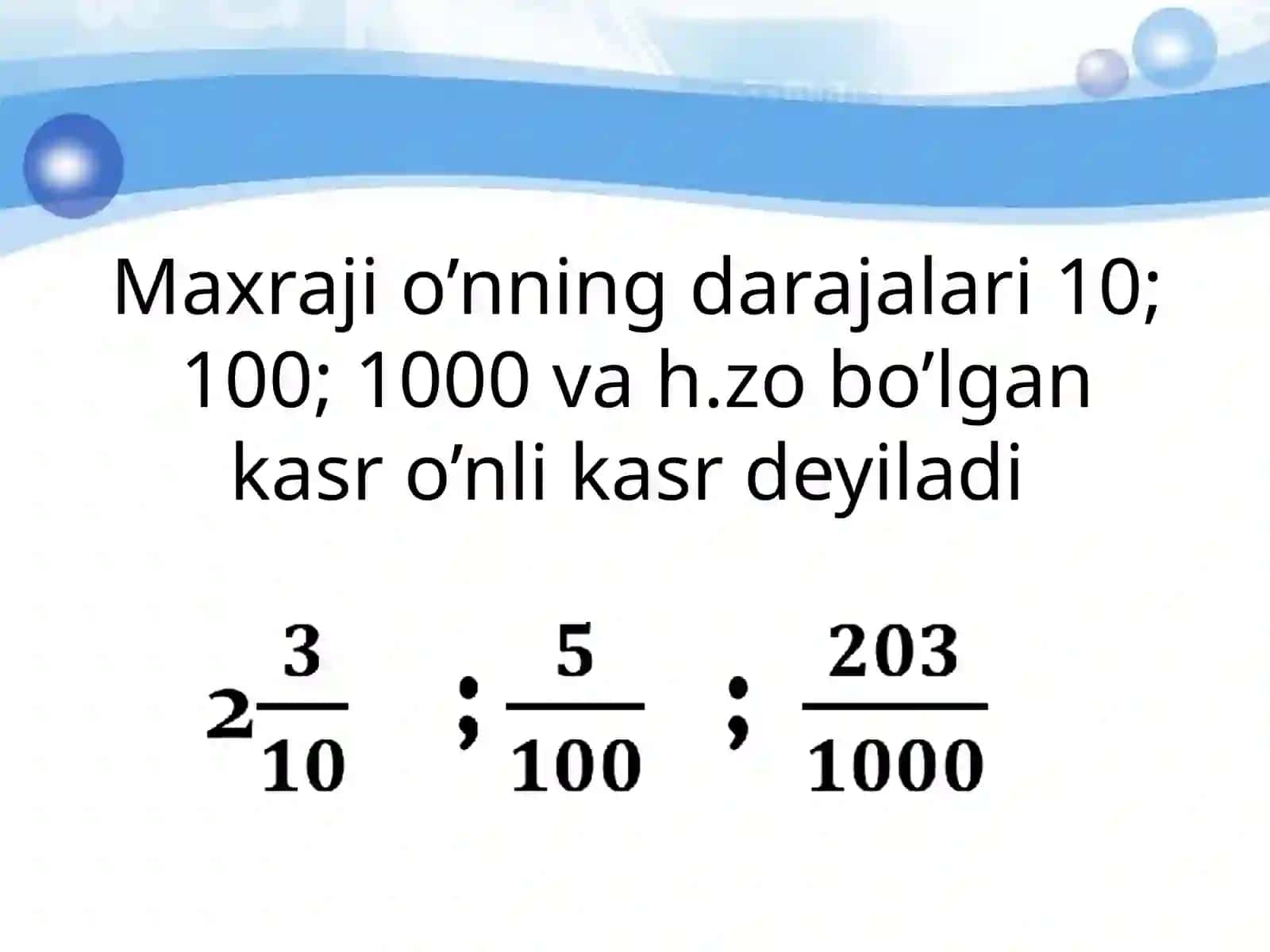 5-sinf Matematika fanidan O'nli kasrlar ustida amallar dars taqdimoti 3