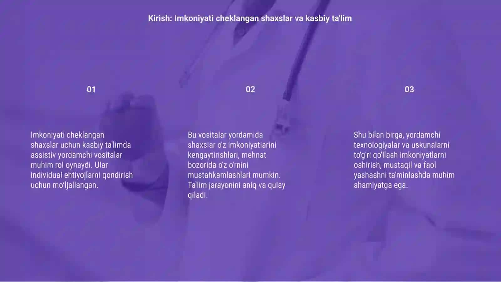 Assistiv yordamchi vositalar kasbiy ta'limda 3