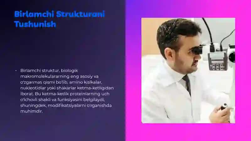 Birlamchi strukturani tushunish 3